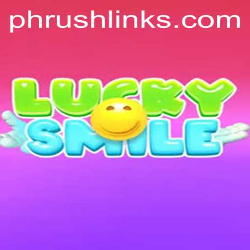 Discover the World of LuckySmile: The Game That Takes a Spin on Phrush
